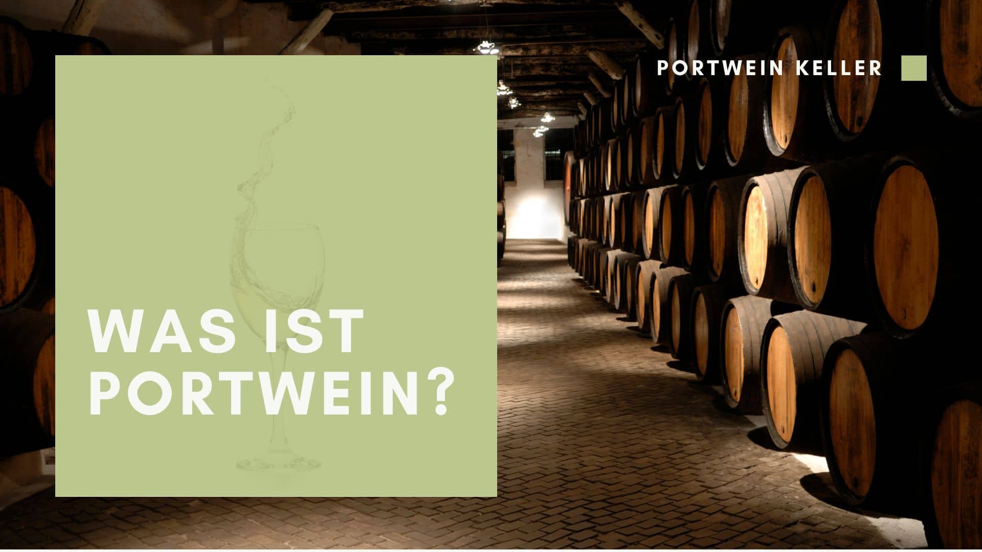 Was ist Portwein?